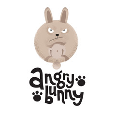 Frowning rabbit is paws up with lettering quote Angry bunny. Modern flat textured illustration in cartoon style on white. Humor card, t-shirt print, textile design. Hand drawn sketch quote