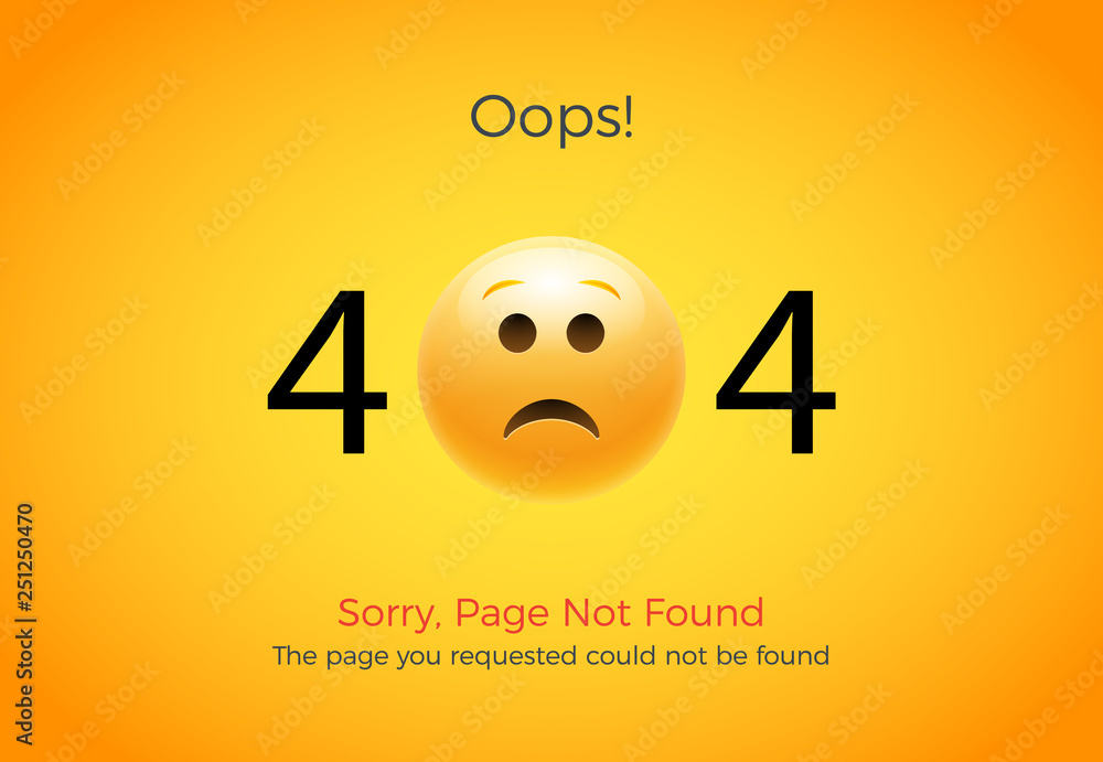 Poster 404 error page not found. emoji sad smile. vector illustration web design of 404 site page