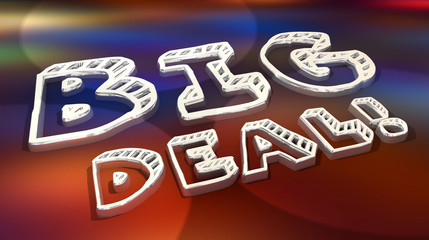 Big Deal Major News Announcement Words 3d Illustration