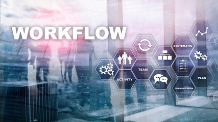 Automation of business workflows. Work process. Reliability and repeatability in technology and financial processes.