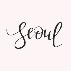 Seoul typography text, phrase, Inspirational quote, slogan. Brush calligraphy. T shirt graphics, print design for travel poster. Isolated Vector illustration