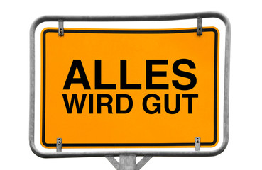 Alles wird gut Wegweiser