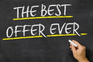 Fototapeta premium The best offer ever written on a blackboard