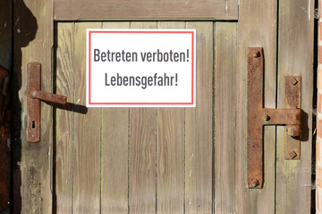 Warnschild Betreten verboten, Lebensgefahr