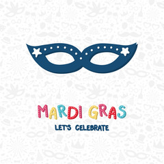 Concept of Mardi Gras greetings with colorful hand drawn mask. Vector