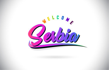 Serbia Welcome To Word Text with Creative Purple Pink Handwritten Font and Swoosh Shape Design Vector.
