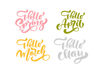Set of six hello Spring April, March, May Pastel Calligraphy lettering phrases. Vector Hand Drawn Isolated text. Sketch doodle design for greeting card, scrapbook, print