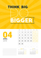 Obraz premium Wall calendar template for April 2019. Vector design print template with typographic motivational quote on yellow textured background. Week starts on Monday