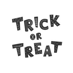 Greeting poster or a postcard to Halloween - Trick or Tteat. The inscription are made in cartoon style and are decorated with simple patterns.