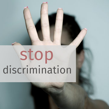 text stop discrimination and woman asking to stop