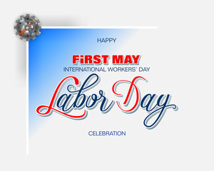 Holidays, design background with 3d handwriting texts, hammer and wrench on mechanism for celebration of First May International Labor day; Vector illustration