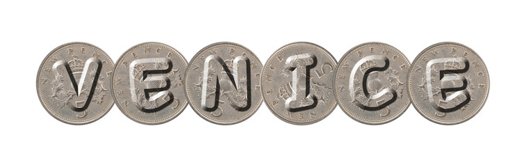 VENICE  word with Five New Pence Coins on White Background
