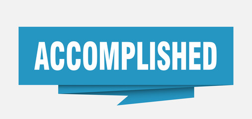 accomplished