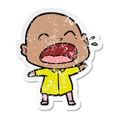distressed sticker of a cartoon shouting bald man