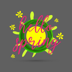 Hello spring green abstract circle with lettering . Vector illustration for  Mother's Day,8 March Women's Day, greeting cards, invitations, sale coupons. Eco nature style