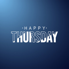 happy Thursday. Life quote with modern background vector