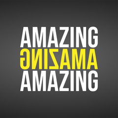 amazing. Life quote with modern background vector