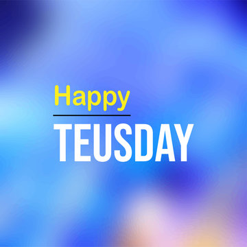happy tuesday quotes images