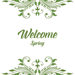 Vector illustration various shapes of green leaf flower frames with greeting card welcome hand drawn