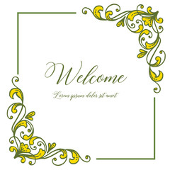 Vector illustration design floral frame with card welcome hand drawn