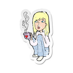 retro distressed sticker of a cartoon woman with cup of coffee