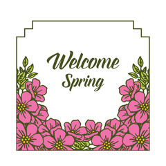 Vector illustration decoration pink flower frame for card writing welcome hand drawn