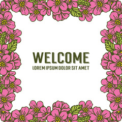 Vector illustration elegant floral frame for lettering card welcome hand drawn