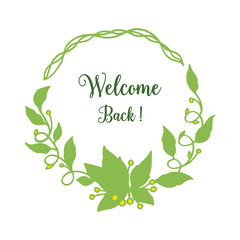 Vector illustration leaf flower frame decor for welcome letter hand drawn