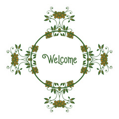 Vector illustration welcome card with leaf floral frame pattern hand drawn