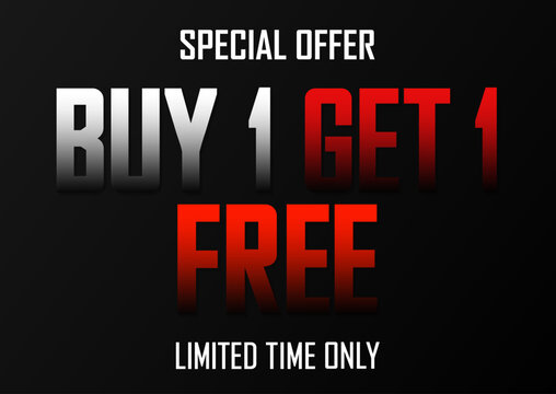 Buy 1 Get 1 Free, Sale poster design template, special offer, half price, vector illustration