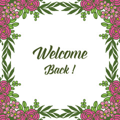 Fototapeta premium Vector illustration floral and leaf frame blooms for welcome letter hand drawn