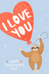 Valentine's day card with sloth in love. Sloth holding big heart shaped balloon. Text “I love you”. Vector illustration. 
