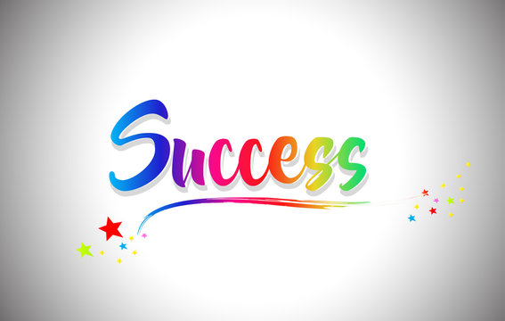 Success  Handwritten Word Text With Rainbow Colors And Vibrant Swoosh.