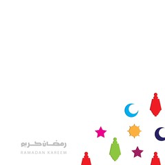 Ramadan kareem white background with colorful stars,crescent,flower and lanterns.Holy month of muslim year