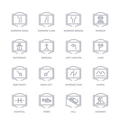 set of 16 thin linear icons such as highway, hill, horn, hospital, humps, intersection, keep left from traffic signs collection on white background, outline sign icons or symbols