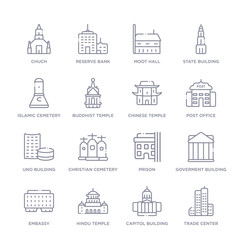 Fototapeta premium set of 16 thin linear icons such as trade center, capitol building, hindu temple, embassy, goverment building, prison, christian cemetery from buildings collection on white background, outline sign