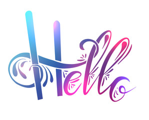 Handwritten multicolor Lettering Hello with decorations. The object is separate from the background. Vector color gradient  element for cards, t-shirt printing and your design