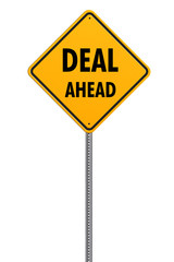 yellow square caution sign with text deal ahead