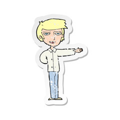retro distressed sticker of a cartoon man gesturing welcome