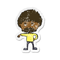 retro distressed sticker of a cartoon man with mustache making camp gesture