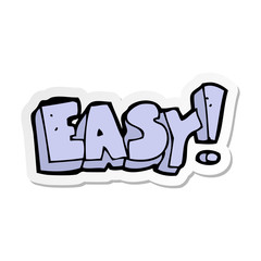 sticker of a cartoon easy sign