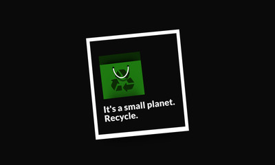 It's a small planet Recycle Quote Poster Design