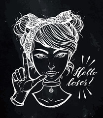 Vector illustration. Retro girl with hand gesture, Loser. Handmade, prints on T-shirts, tattoos, background chalkboard