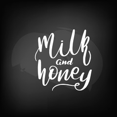 Obraz premium Chalkboard blackboard lettering milk and