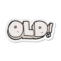sticker of a cartoon word old