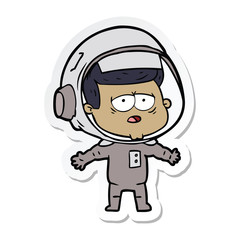 sticker of a cartoon tired astronaut