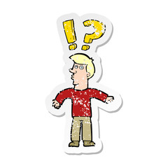 retro distressed sticker of a cartoon confused man