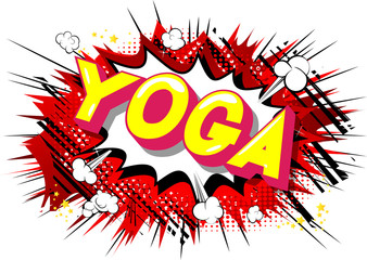 Yoga - Vector illustrated comic book style phrase on abstract background.