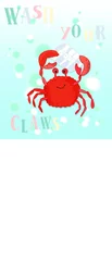 Fotobehang Wash your claws poster with crab washing its claws with soap. Inspirational card for kids and babies on hygiena © Elena
