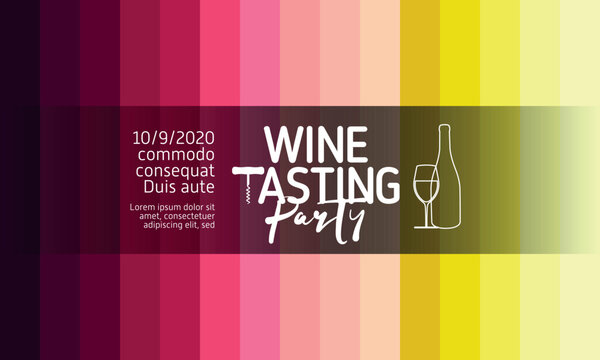 Design for wine events, parties, celebrations or presentations. Background wine colors, gradients and colored stripes.